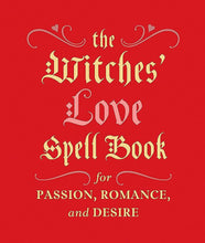 Load image into Gallery viewer, Witches&#39; Love Spell Book For Passion, Romance, &amp; Desire