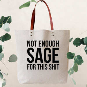 Not Enough Sage Tote - Accessories